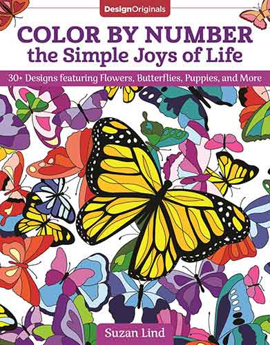 Color by Number the Simple Joys of Life: 30+ Designs featuring Flowers, Butterflies, Puppies, and More