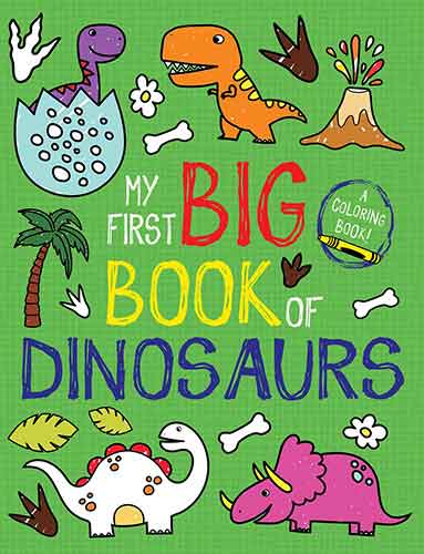 My First Big Book of Dinosaurs