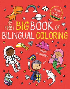 My First Big Book of Bilingual Coloring: Spanish
