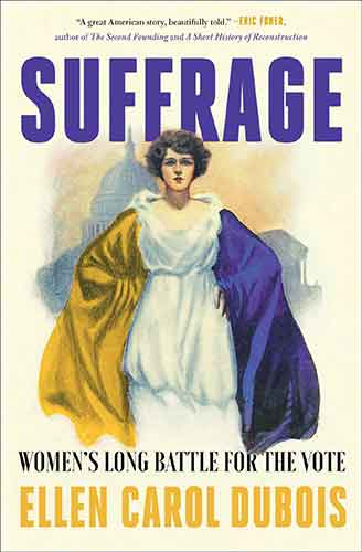 Suffrage: Women's Long Battle for the Vote