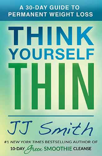 Think Yourself Thin: A 30-Day Guide to Permanent Weight Loss