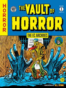 The EC Archives  Vault of Horror Volume 1