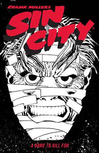 Frank Miller's Sin City Volume 2 A Dame to Kill For (Fourth Edition)