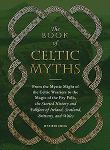 The Book of Celtic Myths