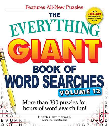 The Everything Giant Book of Word Searches, Volume 12