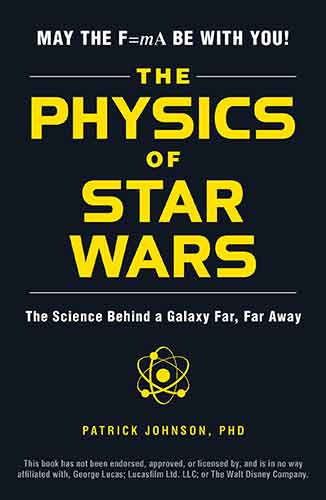 The Physics of Star Wars