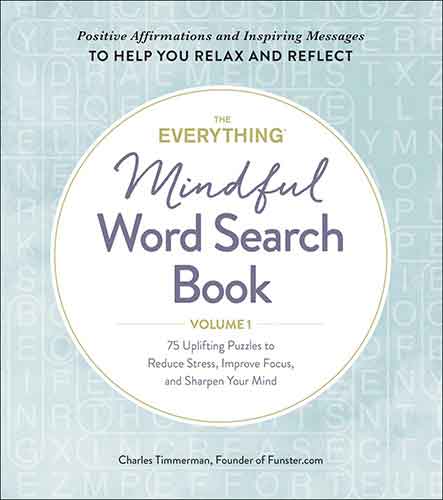 The Everything Mindful Word Search Book, Volume 1