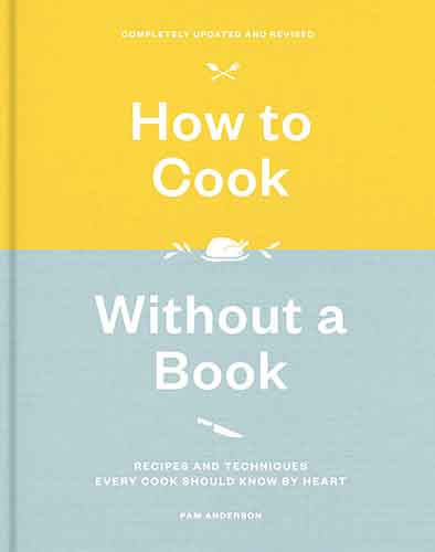 How To Cook Without A Book, Completely Updated And Revised