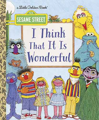LGB I Think That It Is Wonderful (Sesame Street)