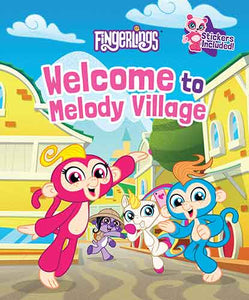 Welcome To Melody Village