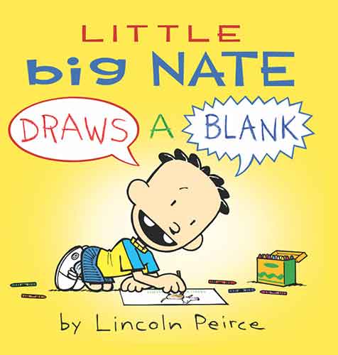 Little Big Nate: Draws A Blank