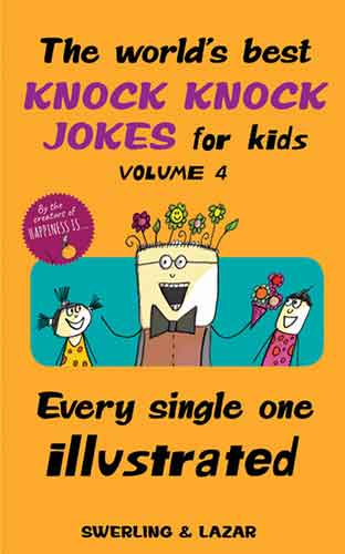 The World's Best Knock Knock Jokes for Kids Volume 4