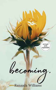 becoming.