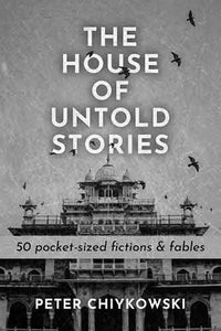 The House of Untold Stories