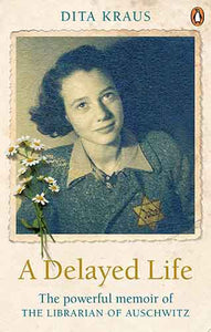 A Delayed Life