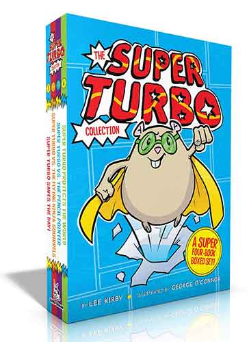 The Super Turbo Collection (Boxed Set): Super Turbo Saves the Day!; Super Turbo vs. the Flying Ninja Squirrels; Super Turbo vs. the Pencil Pointer; Super Turbo Protects the World