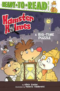 Hamster Holmes, A Big-Time Puzzle: Ready-to-Read Level 2