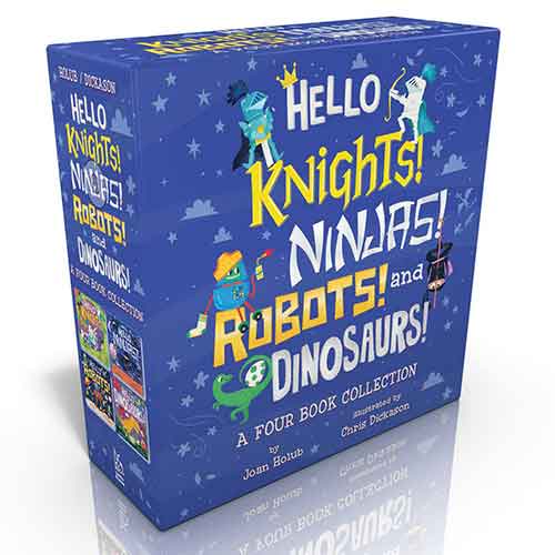 Hello Knights! Ninjas! Robots! and Dinosaurs! (Boxed Set)