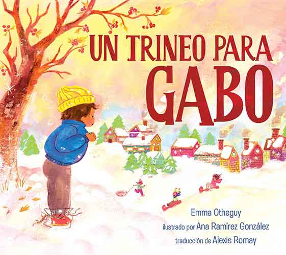 Un trineo para Gabo (A Sled for Gabo)