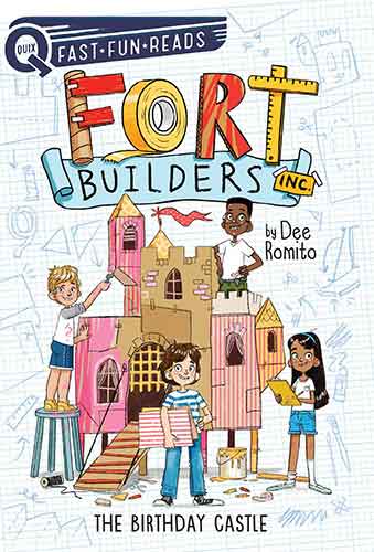 The Birthday Castle: Fort Builders Inc. 1