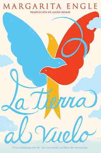 La tierra al vuelo (Soaring Earth)