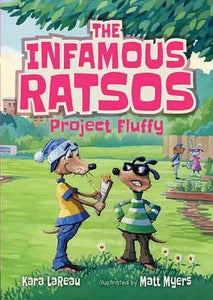 The Infamous Ratsos: Project Fluffy