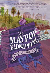 A Quinnie Boyd Mystery: The Maypop Kidnapping