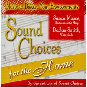 Sound Choices for the Home
