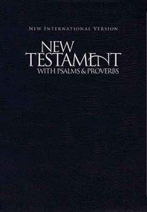 NIV New Testament With Psalms And Proverbs [Pocket Size, Black]