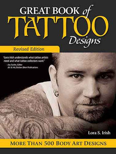 Great Book of Tattoo Designs, Revised Ed