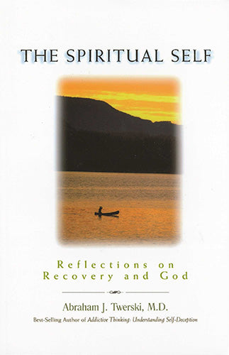 Spiritual Self: Reflections on Recovery and God