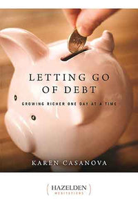 Letting Go of Debt: Growing Richer One Day at a Time