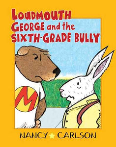 Loudmouth George and the Sixth-Grade Bully