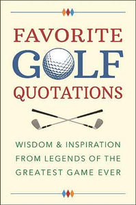 Favorite Golf Quotations