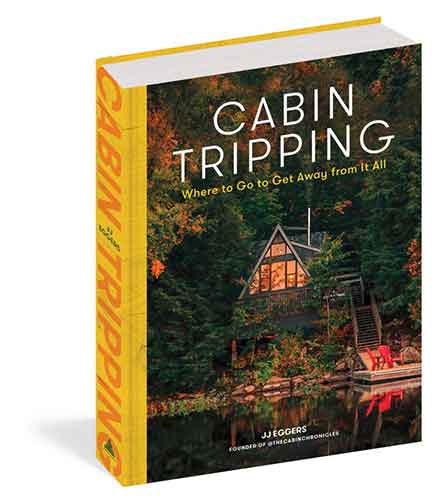 Cabin Tripping