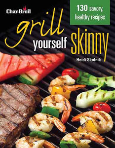 Char-Broil's Grill Yourself Skinny