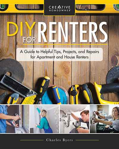 DIY for Renters: Practical Instruction for Apartment and House Renters