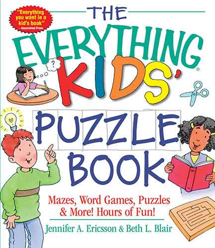 Everything Kids' Puzzle Book: Mazes, Word Games, Puzzles & More! Hours of Fun!