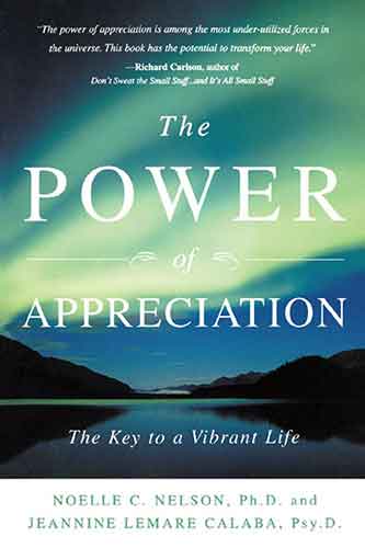 Power of Appreciation: The Key to a Vibrant Life