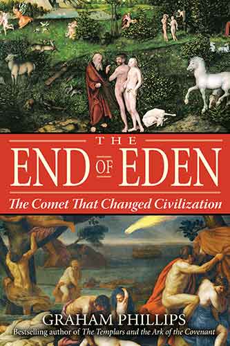 End of Eden: The Comet That Changed Civilization