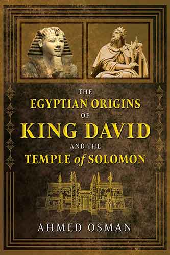 The Egyptian Origins of King David and the Temple of Solomon