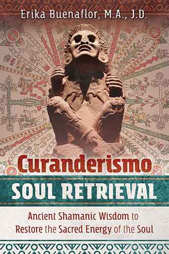 Curanderismo Soul Retrieval