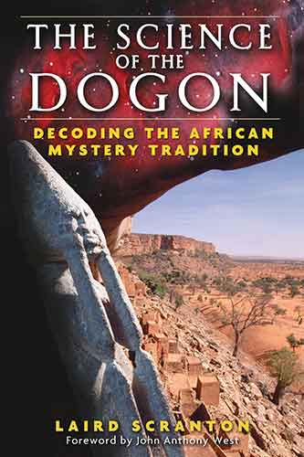 Science of the Dogon: Decoding the African Mystery Tradition