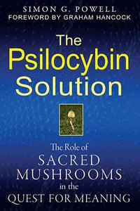 The Psilocybin Solution