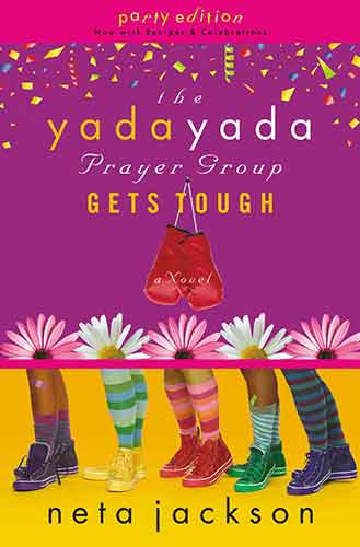 The Yada Yada Prayer Group Gets Tough