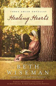 Healing Hearts: A Collection of Amish Romances