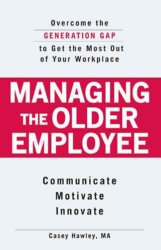 Managing the Older Employee