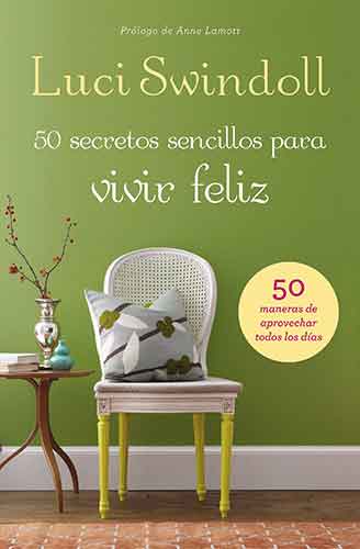 50 Secretos sencillos para vivir feliz