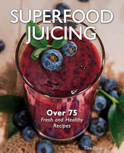 Superfood Juicing