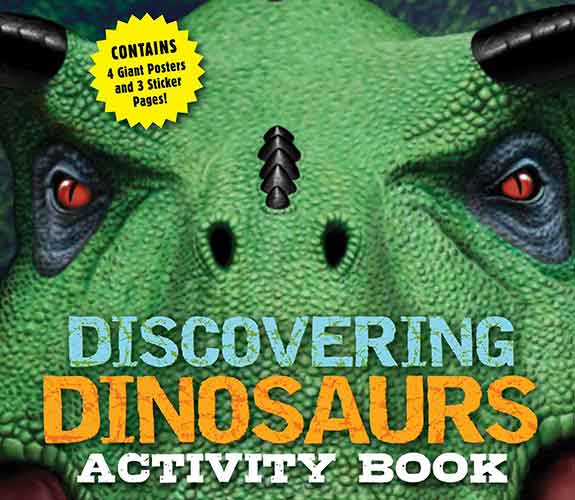Discovering Dinosaurs Activity Book: Including 4 Giant Posters and 3 Sticker Pages